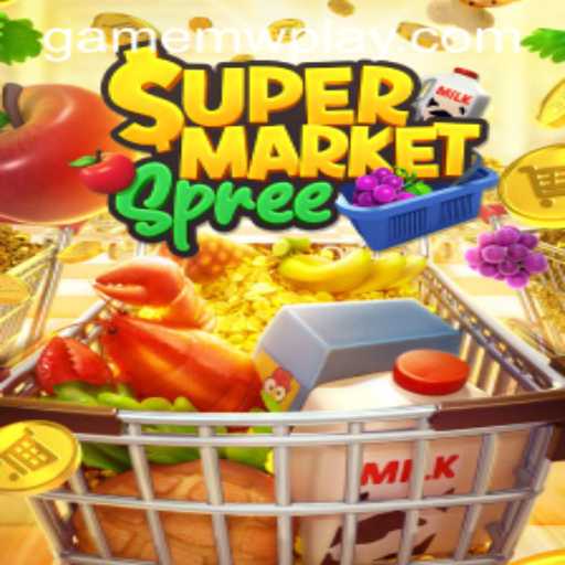 SupermarketSpree: The Ultimate Shopping Adventure and MWPlay Experience